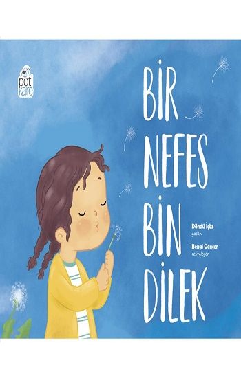 Bir Nefes Bin Dilek - Pötikare Yayıncılık Kitap