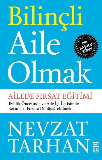 Bilinçli Aile Olmak - Timaş Yayınları Kitap