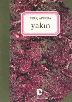 Yakın Oruç Aruoba Türkçe kitap kapağı