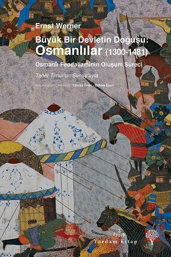 Büyük Bir Devletin Doğuşu: Osmanlılar (1300-1481) - Yordam Kitap Kitap
