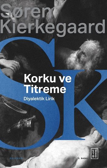 Korku Ve Titreme - Ketebe Yayınları Kitap