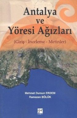 Antalya ve Yöresi Ağızları - Gazi Kitabevi Kitap