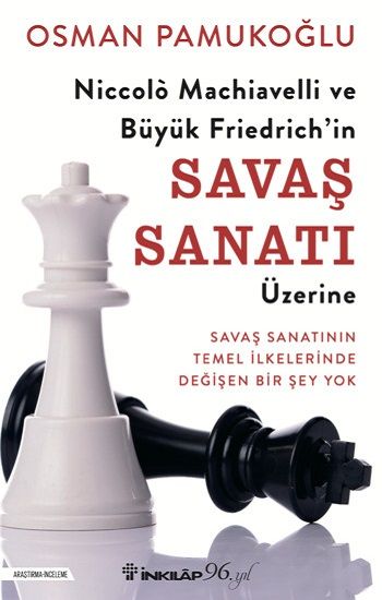 Niccolo Machiavelli ve Büyük Friedrich’in Savaş Sanatı Üzerine - İnkılap Kitabevi Kitap