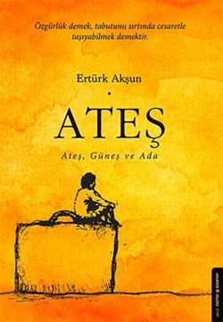 Ateş - Destek Yayınları Kitap