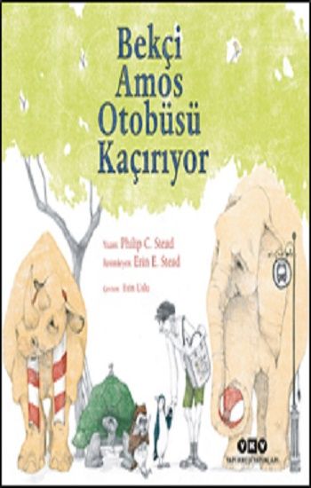 Bekçi Amos Otobüsü Kaçırıyor - Yapı Kredi Yayınları Kitap