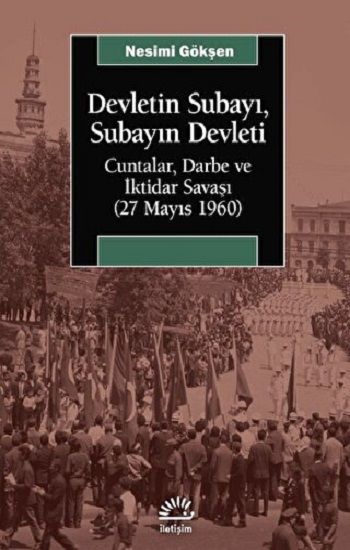 Devletin Subayı, Subayın Devleti - İletişim Yayınları Kitap