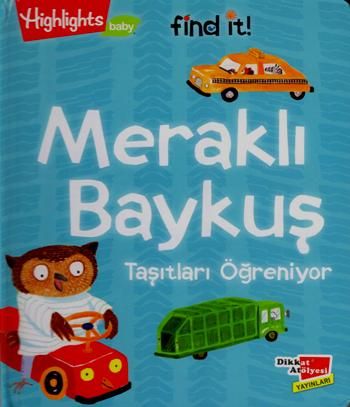 Meraklı Baykuş Taşıtları Öğreniyor - Dikkat Atölyesi Yayınları Kitap