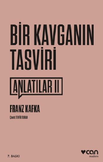 Bir Kavganın Tasviri / Anlatılar II - Can Yayınları Kitap