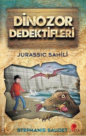 Dinozor Dedektifleri - Jurassic Sahili - Peta Kitap Kitap
