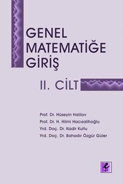 Genel Matematiğe Giriş 2. Cilt - Bahadır Özgür Güler, Akademik Kitaplar Türkçe kitap kapağı