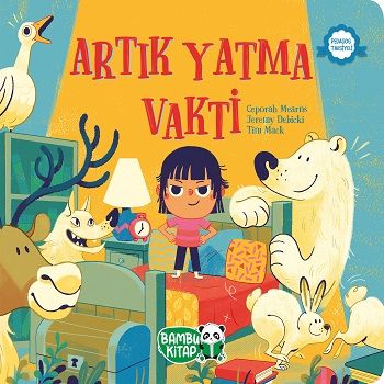 Artık Yatma Vakti - Bambu Kitap Kitap