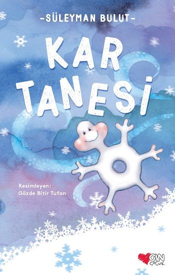 Kar Tanesi - Can Çocuk Yayınları Kitap