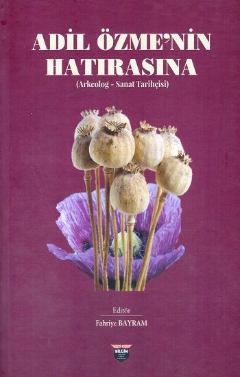Adil Özme’nin Hatırasına (Ciltli) - Bilgin Kültür Sanat Kitap
