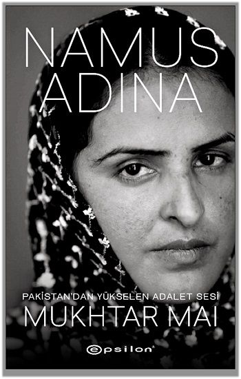Namus Adına - Pakistan’dan Yükselen Adalet Sesi - Epsilon Yayınları Kitap