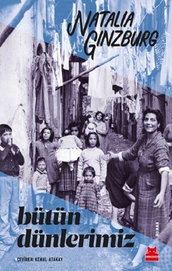 Bütün Dünlerimiz - Kırmızı Kedi Yayınevi Kitap