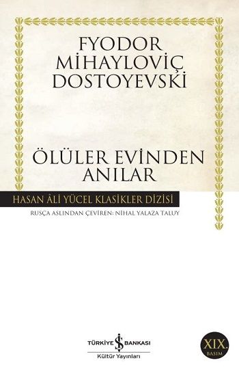 Ölüler Evinden Anılar - İş Bankası Kültür Yayınları Kitap