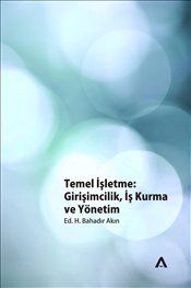Temel İşletme: Girişimcilik, İş Kurma ve Yönetim - Adres Yayınları Kitap
