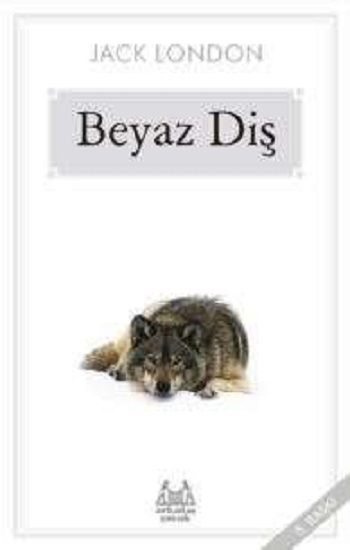 Beyaz Diş - Jack London, Dünya Klasikleri Türkçe kitap kapağı