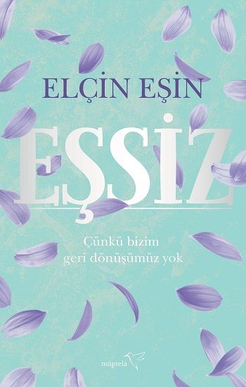 Eşsiz - Müptela Yayınevi Kitap
