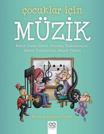 Çocuklar İçin Müzik - 1001 Çiçek Kitaplar Kitap