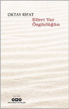 Elleri Var Özgürlüğün - Yapı Kredi Yayınları Kitap