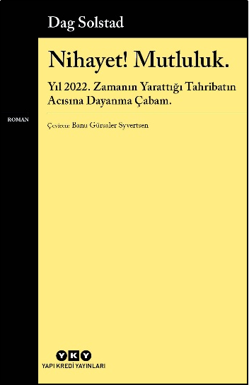 Nihayet! Mutluluk - Yapı Kredi Yayınları Kitap