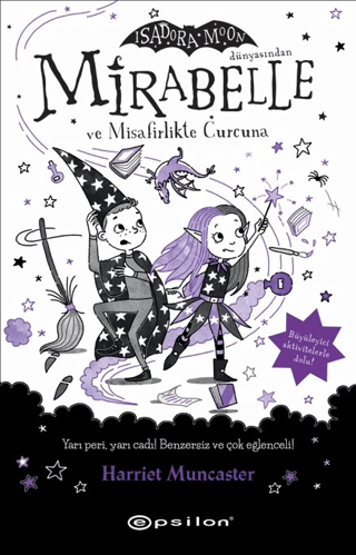 Mirabelle ve Misafirlikte Curcuna - Epsilon Yayınları Kitap