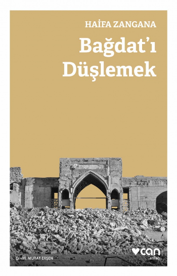 Bağdat'ı Düşlemek - Can Yayınları Kitap