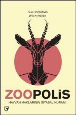 Zoopolis - Koç Üniversitesi Yayınları Kitap