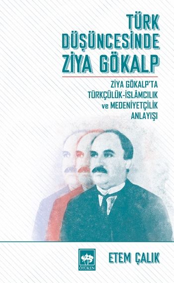 Türk Düşüncesinde Ziya Gökalp - Ötüken Neşriyat Kitap