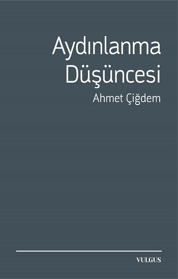 Aydınlanma Düşüncesi - Vulgus Yayınları Kitap