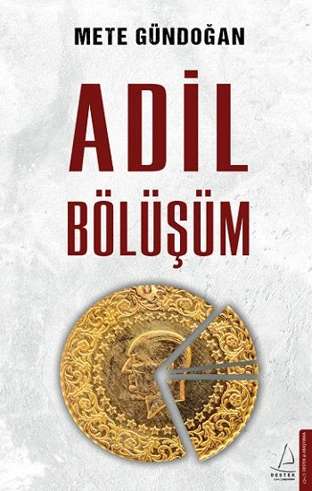 Adil Bölüşüm - Destek Yayınları Kitap