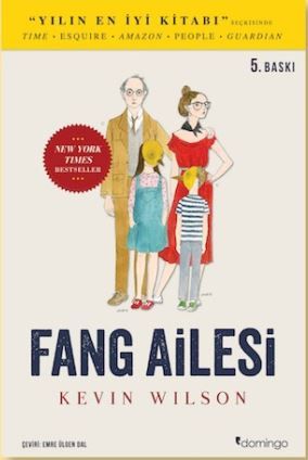 Fang Ailesi - Kevin Wilson, Amerikan Edebiyatı Türkçe kitap kapağı
