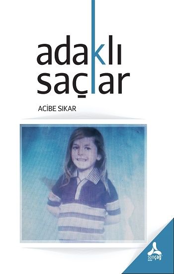 Adaklı Saçlar - Sonçağ Kitap