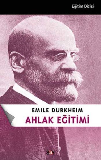 Ahlak Eğitimi Emile Durkheim Türkçe kitap kapağı