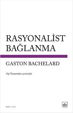 Rasyonalist Bağlanma - İthaki Yayınları Kitap