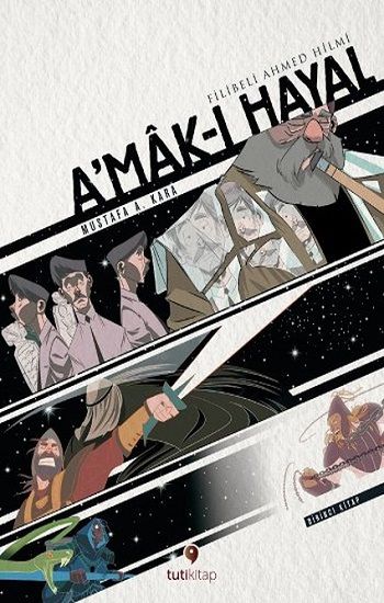 A'mak-ı Hayal - Birinci Kitap - Tuti Kitap Kitap