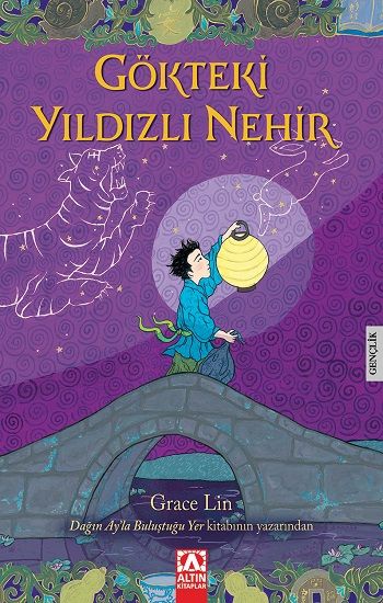 Gökteki Yıldızlı Nehir - Altın Kitaplar - Çocuk Kitapları Kitap