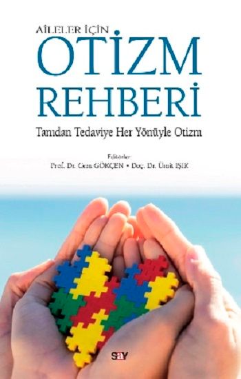 Aileler İçin Otizm Rehberi - Say Yayınları Kitap