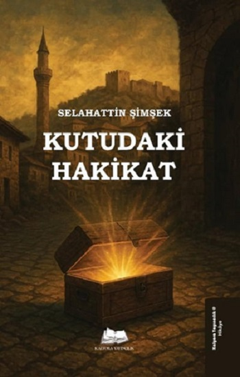 Kutudaki Hakikat - Kalyora Yayıncılık Kitap