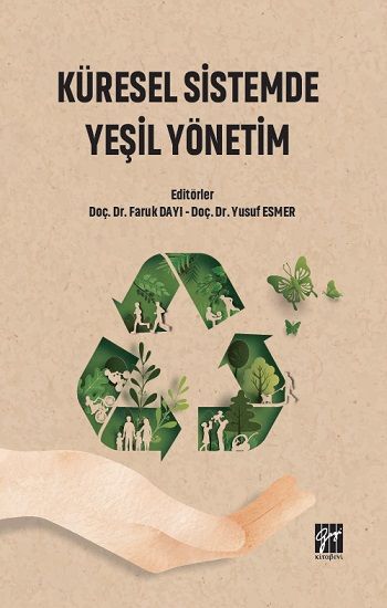 Küresel Sistemde Yeşil Yönetim - Gazi Kitabevi Kitap