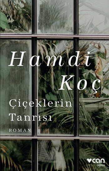Çiçeklerin Tanrısı - Can Yayınları Kitap