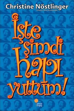 İşte Şimdi Hapı Yuttum! - Günışığı Kitaplığı Kitap