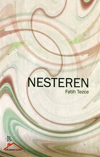Nesteren - Kırmızı Çatı Yayınları Kitap
