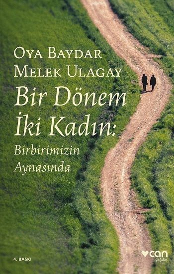 Bir Dönem İki Kadın - Can Yayınları Kitap