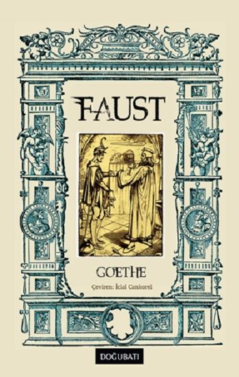 Faust (Tam Metin) - Johann Wolfgang von Goethe, Alman Edebiyatı Türkçe kitap kapağı