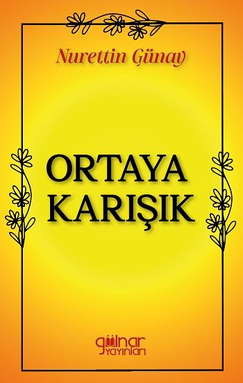 Ortaya Karışık - Gülnar Yayınları Kitap