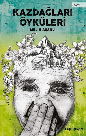 Kazdağları Öyküleri - Yeni İnsan Yayınları Kitap