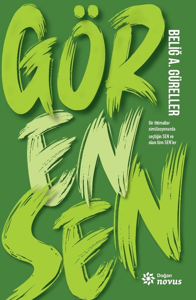 Gör En Sen - Doğan Novus Kitap