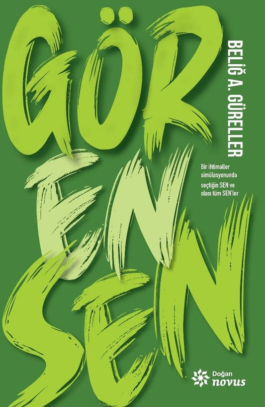 Gör En Sen - Doğan Novus Kitap